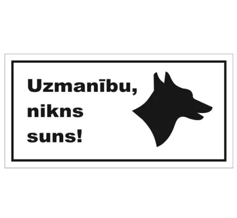 Zīme  ''Uzmanību, nikns suns''  10x20cm