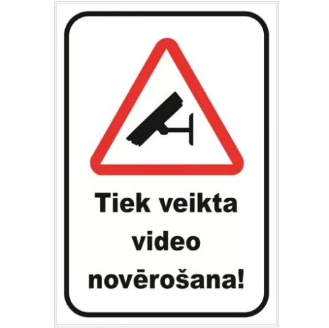 Zīme  ''Video novērošana''  pl. 220x320cm